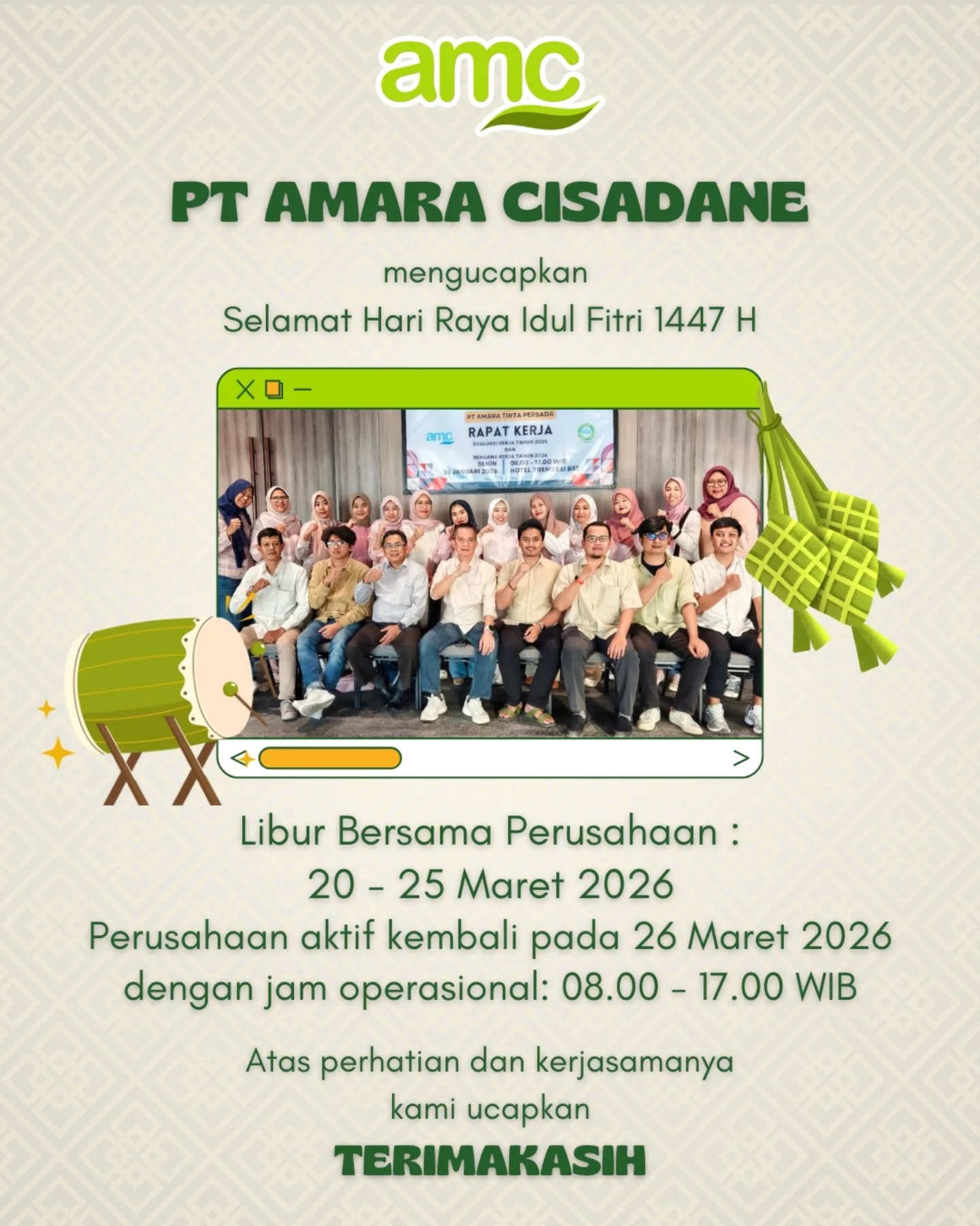 Selamat Hari Raya Idul Fitri 1447 H 🌙

Kami segenap manajemen dan karyawan PT Amara Cisadane mengucapkan
Taqabbalallahu minna wa minkum, mohon maaf lahir dan batin.

Semoga Idul Fitri ini menjadi momentum untuk memperkuat kebersamaan, integritas, dan semangat baru dalam melangkah ke depan.